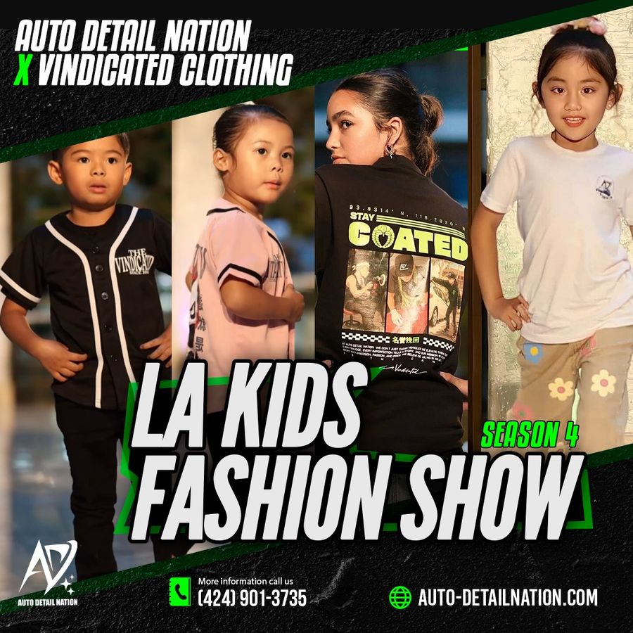 Cherish the Love: LA Kids Fashion Show Season 4 – Auto Detail Nation x Vindicated Clothing