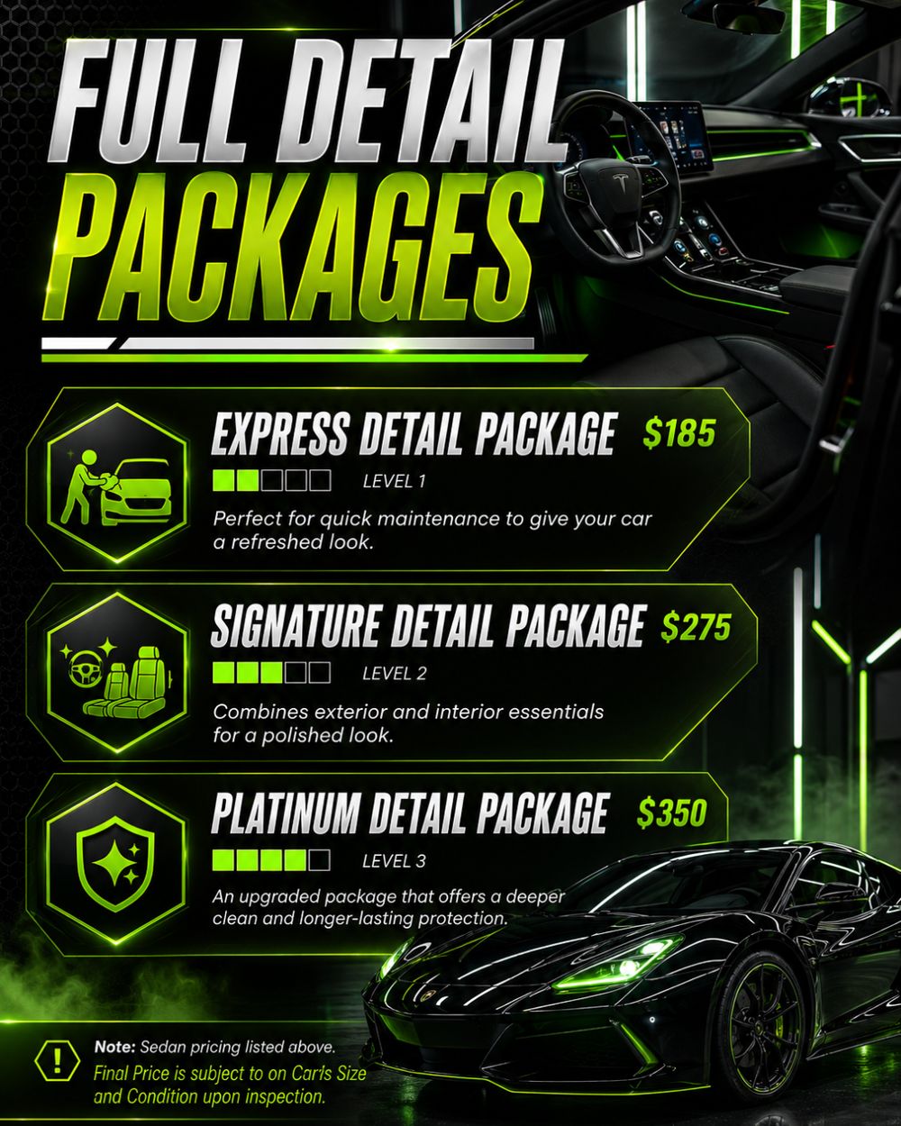 Full detail packages: express, signature and platinum